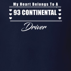 My Heart Belongs To A 1993 Continental Driver Dark Color T Shirt