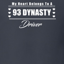 My Heart Belongs To A 1993 Dynasty Driver Dark Color T Shirt