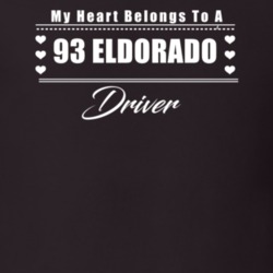 My Heart Belongs To A 1993 Eldorado Driver Dark Color T Shirt
