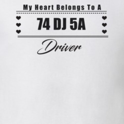 My Heart Belongs To A 1974 Dj 5A Driver Light Color T Shirt