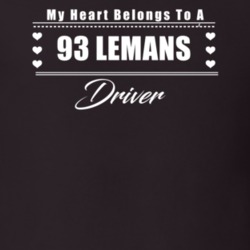 My Heart Belongs To A 1993 Lemans Driver Dark Color T Shirt