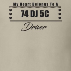 My Heart Belongs To A 1974 Dj 5C Driver Light Color T Shirt