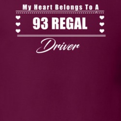 My Heart Belongs To A 1993 Regal Driver Dark Color T Shirt