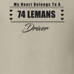 My Heart Belongs To A 1974 Lemans Driver Light Color T Shirt