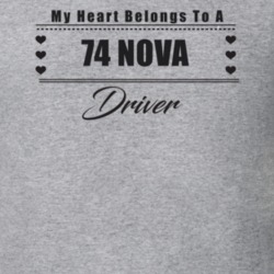 My Heart Belongs To A 1974 Nova Driver Light Color T Shirt
