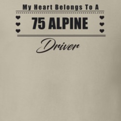 My Heart Belongs To A 1975 Alpine Driver Light Color T Shirt