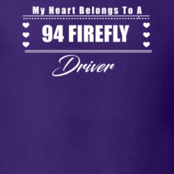 My Heart Belongs To A 1994 Firefly Driver Dark Color T Shirt