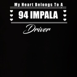 My Heart Belongs To A 1994 Impala Driver Dark Color T Shirt