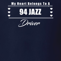 My Heart Belongs To A 1994 Jazz Driver Dark Color T Shirt
