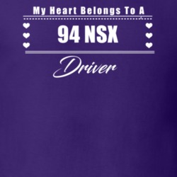My Heart Belongs To A 1994 Nsx Driver Dark Color T Shirt