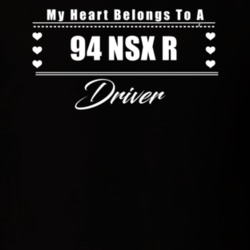 My Heart Belongs To A 1994 Nsx R Driver Dark Color T Shirt
