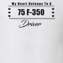 My Heart Belongs To A 1975 F-350 Driver Light Color T Shirt