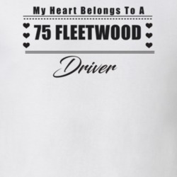My Heart Belongs To A 1975 Fleetwood Driver Light Color T Shirt
