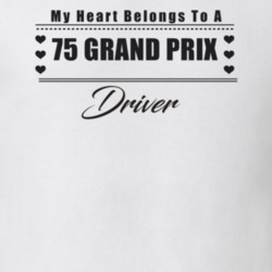 My Heart Belongs To A 1975 Grand Prix Driver Light Color T Shirt