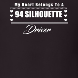 My Heart Belongs To A 1994 Silhouette Driver Dark Color T Shirt