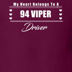 My Heart Belongs To A 1994 Viper Driver Dark Color T Shirt