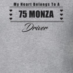 My Heart Belongs To A 1975 Monza Driver Light Color T Shirt