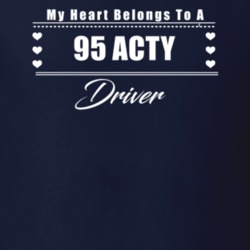 My Heart Belongs To A 1995 Acty Driver Dark Color T Shirt