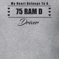 My Heart Belongs To A 1975 Ram D Driver Light Color T Shirt