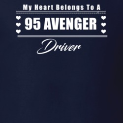 My Heart Belongs To A 1995 Avenger Driver Dark Color T Shirt