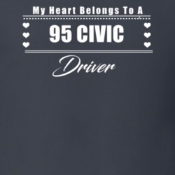 My Heart Belongs To A 1995 Civic Driver Dark Color T Shirt
