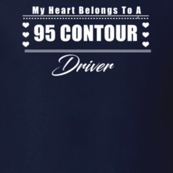 My Heart Belongs To A 1995 Contour Driver Dark Color T Shirt