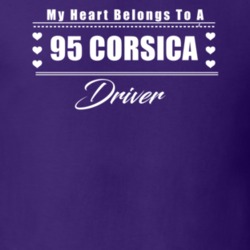 My Heart Belongs To A 1995 Corsica Driver Dark Color T Shirt