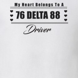 My Heart Belongs To A 1976 Delta 88 Driver Light Color T Shirt