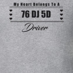 My Heart Belongs To A 1976 Dj 5D Driver Light Color T Shirt