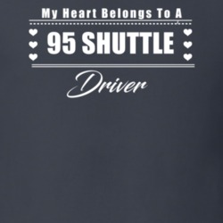 My Heart Belongs To A 1995 Shuttle Driver Dark Color T Shirt