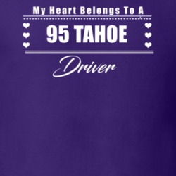 My Heart Belongs To A 1995 Tahoe Driver Dark Color T Shirt