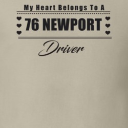 My Heart Belongs To A 1976 Newport Driver Light Color T Shirt