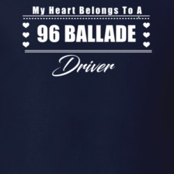 My Heart Belongs To A 1996 Ballade Driver Dark Color T Shirt