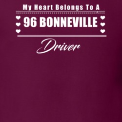 My Heart Belongs To A 1996 Bonneville Driver Dark Color T Shirt