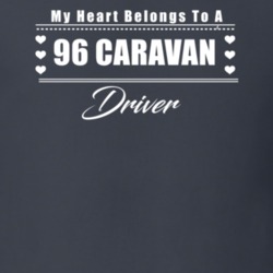My Heart Belongs To A 1996 Caravan Driver Dark Color T Shirt