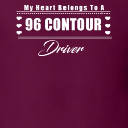 My Heart Belongs To A 1996 Contour Driver Dark Color T Shirt
