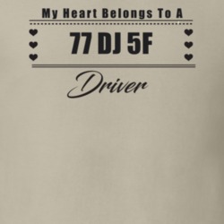 My Heart Belongs To A 1977 Dj 5F Driver Light Color T Shirt