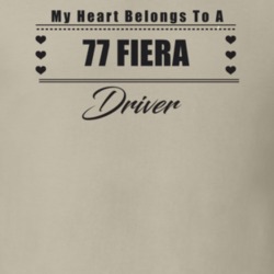 My Heart Belongs To A 1977 Fiera Driver Light Color T Shirt
