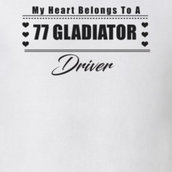 My Heart Belongs To A 1977 Gladiator Driver Light Color T Shirt
