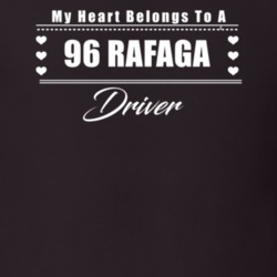 My Heart Belongs To A 1996 Rafaga Driver Dark Color T Shirt