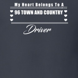 My Heart Belongs To A 1996 Town And Country Driver Dark Color T Shirt