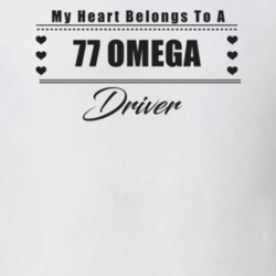 My Heart Belongs To A 1977 Omega Driver Light Color T Shirt