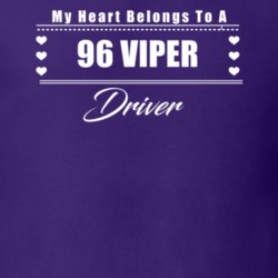 My Heart Belongs To A 1996 Viper Driver Dark Color T Shirt