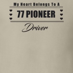My Heart Belongs To A 1977 Pioneer Driver Light Color T Shirt
