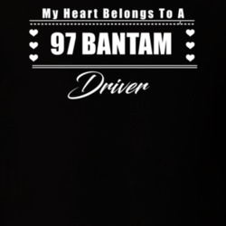 My Heart Belongs To A 1997 Bantam Driver Dark Color T Shirt