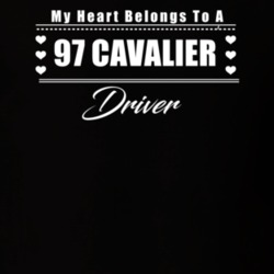 My Heart Belongs To A 1997 Cavalier Driver Dark Color T Shirt