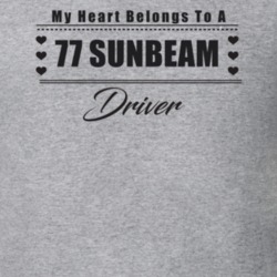 My Heart Belongs To A 1977 Sunbeam Driver Light Color T Shirt