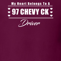 My Heart Belongs To A 1997 Chevy Ck Driver Dark Color T Shirt