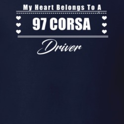 My Heart Belongs To A 1997 Corsa Driver Dark Color T Shirt