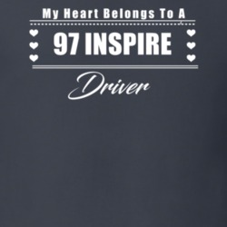 My Heart Belongs To A 1997 Inspire Driver Dark Color T Shirt